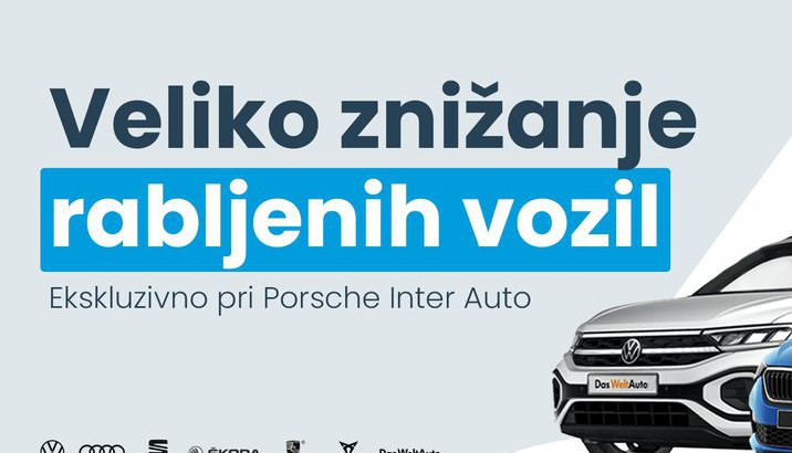 RABLJENA VOZILA - akcija pri Porsche Inter Auto